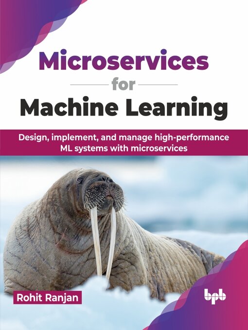 Title details for Microservices for Machine Learning by Rohit Ranjan - Wait list